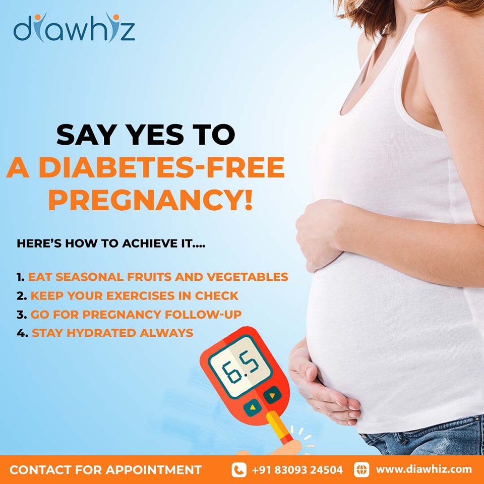 Diabetes free pregnancy